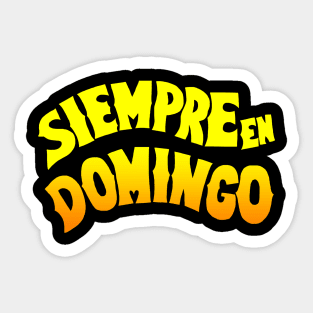 Siempre en Domingo Sticker